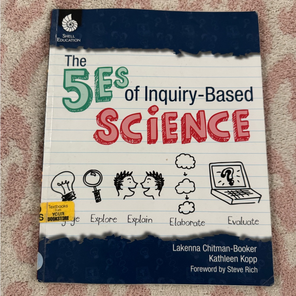 5Es of Inquiry-Based Science Book